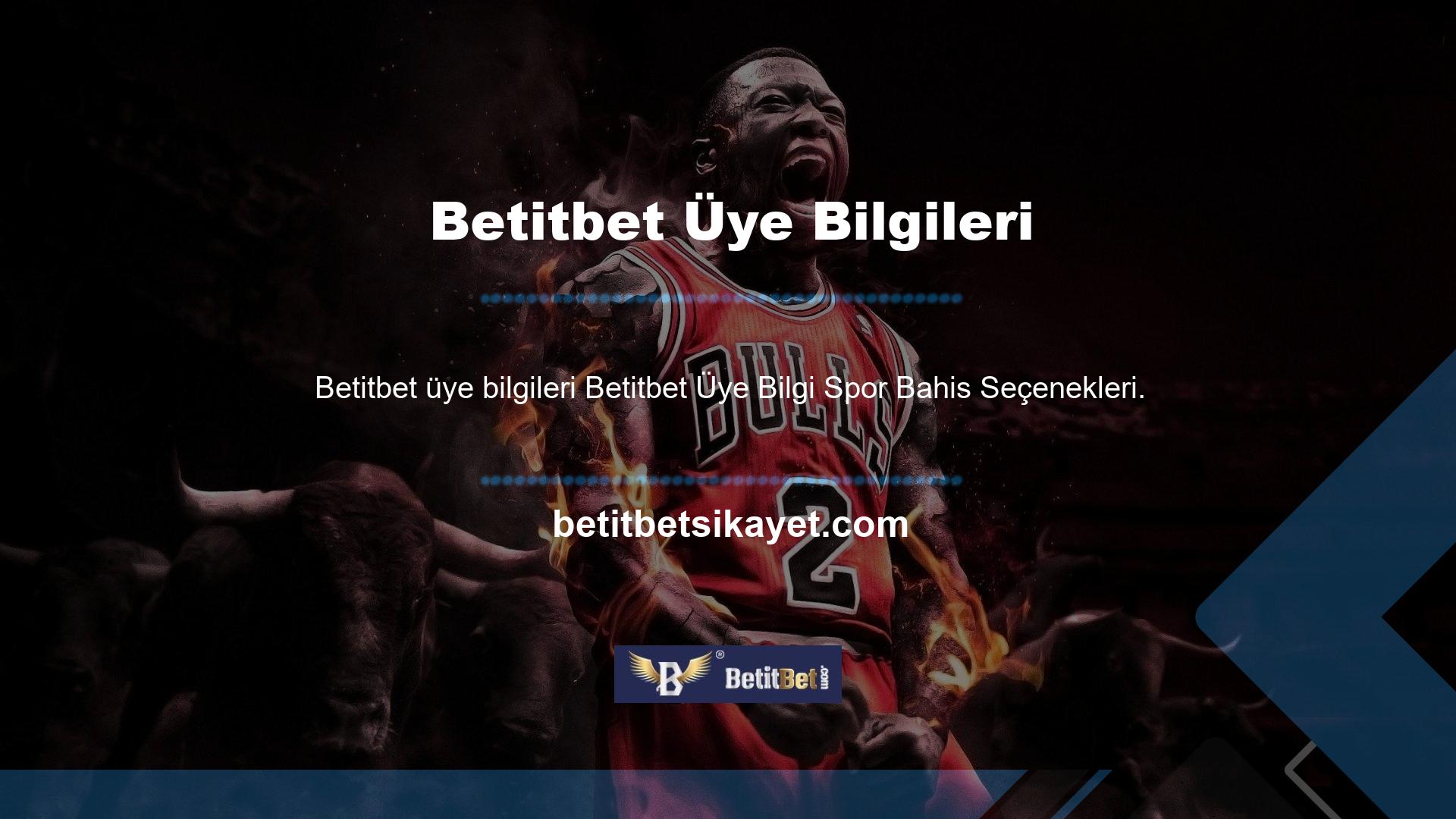 Betitbet en çok izlenen ve kapsamlı spor bahis platformlarından biridir
